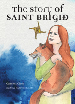 Paperback The Story of Saint Brigid Book