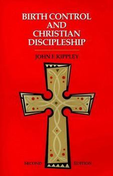 Paperback Birth Control and Christian Discipleship Book