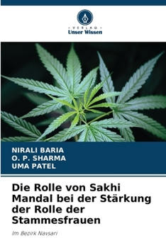 Paperback Die Rolle von Sakhi Mandal bei der Stärkung der Rolle der Stammesfrauen [German] Book