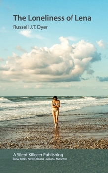 Paperback The Loneliness of Lena Book