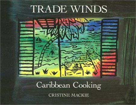 Paperback Trade Winds: Caribbean Cooking Book