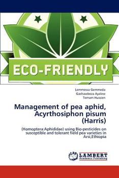 Paperback Management of Pea Aphid, Acyrthosiphon Pisum (Harris) Book