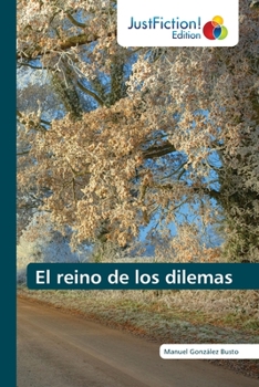 Paperback El reino de los dilemas [Spanish] Book