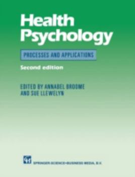 Paperback Health Psychology: Process and Applications Book