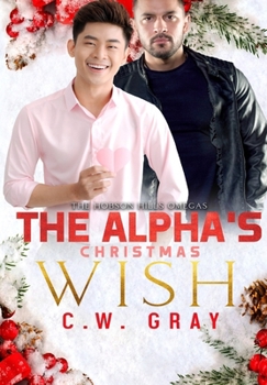 Hardcover The Alpha's Christmas Wish [Large Print] Book