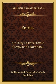 Paperback Entries: Or Stray Leaves From A Clergyman's Notebook Book