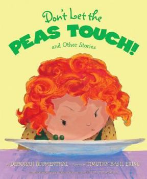 Hardcover Don't Let the Peas Touch!: And Other Stories Book