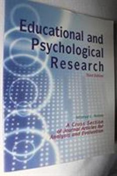 Paperback Educational and Psychological Research: A Cross-Section of Journal Articles for Analysis and Evaluation Book