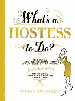 Paperback What's a Hostess to Do? Book