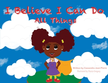 Paperback I Believe I Can Do All Things Book