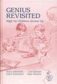 Hardcover Genius Revisited: High IQ Children Grown Up Book