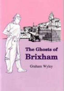 Paperback Ghosts of Brixham Book