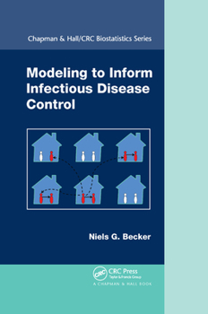 Paperback Modeling to Inform Infectious Disease Control Book