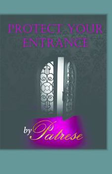 Paperback Protect Your Entrance Book