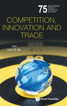 Hardcover Competition, Innovation and Trade Book