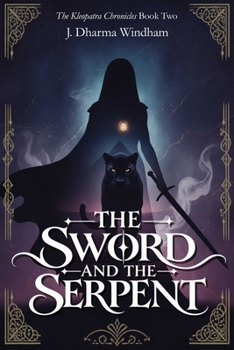 The Sword and the Serpent
