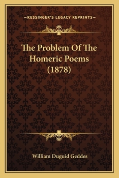 Paperback The Problem Of The Homeric Poems (1878) Book