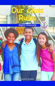 Paperback Our Class Rules: Digital Citizenship Book