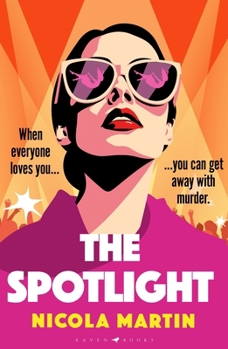 Paperback The Spotlight: a twisty, gripping summer read - what if your favourite pop star was a serial killer? Book