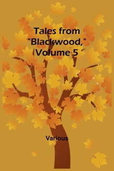 Paperback Tales from "Blackwood," Volume 5 Book