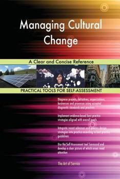 Paperback Managing Cultural Change A Clear and Concise Reference Book