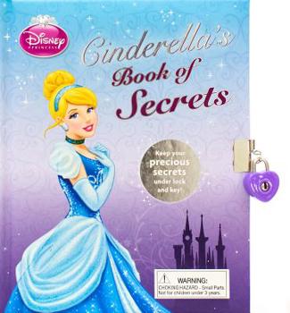 Hardcover Disney: Cinderella's Book of Secrets Book