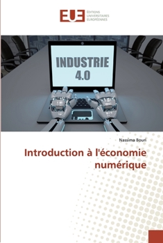 Paperback Introduction à l'économie numérique [French] Book