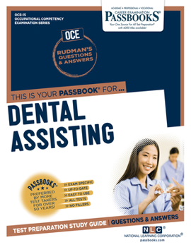 Paperback Dental Assisting (Oce-15): Passbooks Study Guide Volume 15 Book