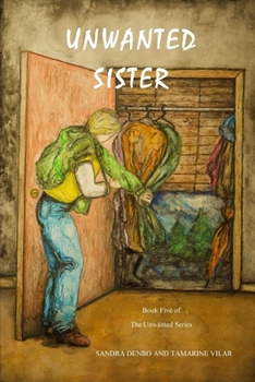 Paperback Unwanted Sister Book