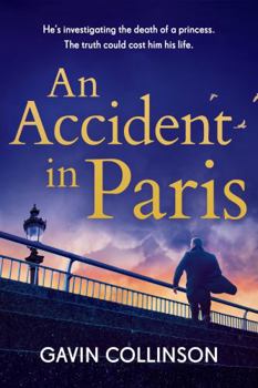 Paperback An Accident In Paris Book