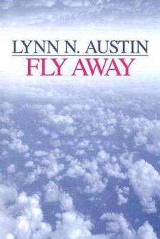 Library Binding Fly Away [Large Print] Book