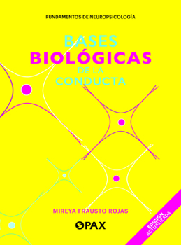 Paperback Bases Biológicas de la Conducta [Spanish] Book