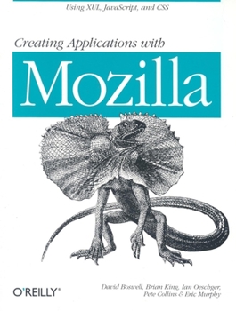 Paperback Creating Applications with Mozilla Book