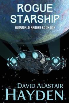 Paperback Rogue Starship: The Benevolency Universe Book