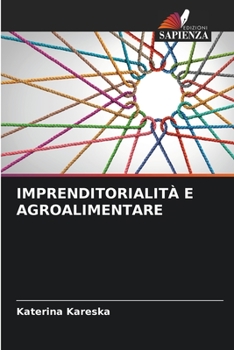 Paperback Imprenditorialità E Agroalimentare [Italian] Book