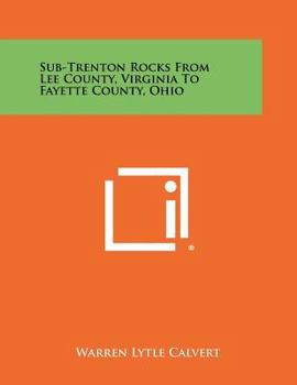 Paperback Sub-Trenton Rocks from Lee County, Virginia to Fayette County, Ohio Book