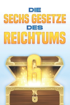 Paperback Die sechs Gesetze des Reichtums [German] Book