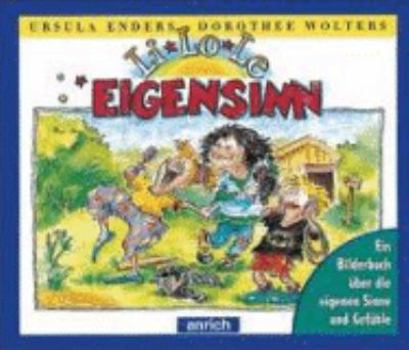 Hardcover LiLoLe Eigensinn. [German] Book