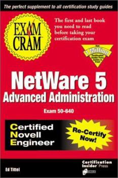 Paperback CNE NetWare 5 Advanced Administration Exam Cram Book