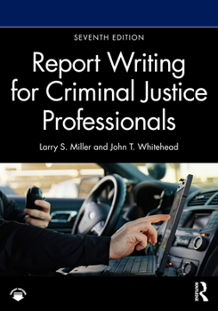 Paperback Report Writing for Criminal Justice Professionals Book