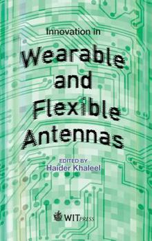 Hardcover Innovation in Wearable and Flexible Antennas Book