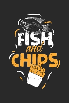 Fish and Chips: Streetfood Foodie Ernährung  Notizbuch liniert DIN A5 - 120 Seiten für Notizen, Zeichnungen, Formeln | Organizer Schreibheft Planer Tagebuch
