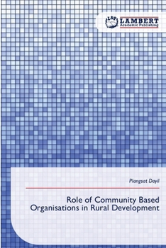 Role of Community Based Organisations in Rural Development