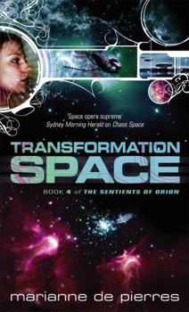 Paperback Transformation Space: Book Four of the Sentients of Orion Book