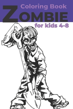 Paperback Zombie Coloring Book for kids 4-8 Book
