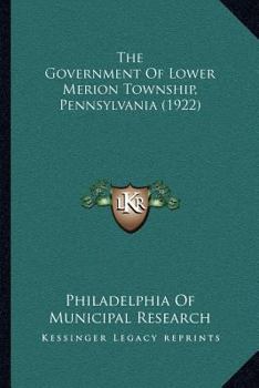 The Government Of Lower Merion Township, Pennsylvania