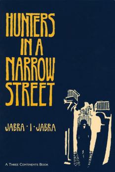 Paperback Hunters in a Narrow Street [a novel] Book