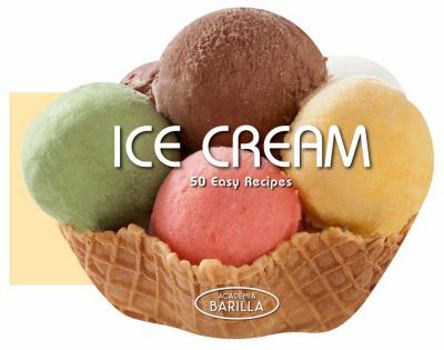 Hardcover Ice Cream: 50 Easy Recipes Book