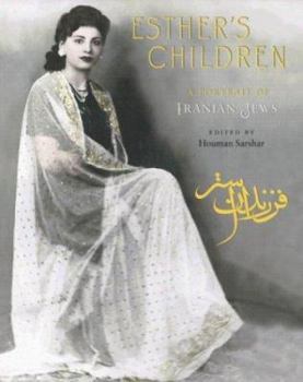 Hardcover Esther's Children: A Portrait of Iranian Jews Book