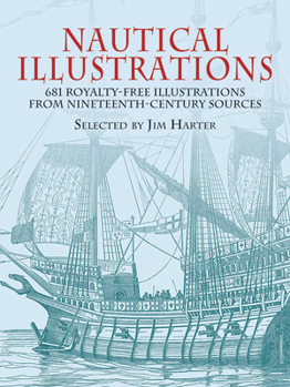 Paperback Nautical Illustrations: 681 Royalty-Free Illustrations from Nineteenth-Century Sources Book